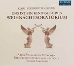 Carl Heinrich Graun: Weihnachtsoratorium